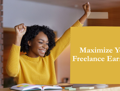 maximize your freelance earnings